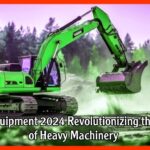 SANY Equipment 2024 Revolutionizing the Future of Heavy Machinery